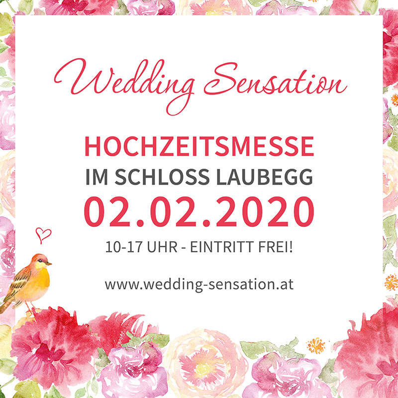 Wedding Sensation Hochzeitsmesse Schloss Laubegg Südsteiermark 2020